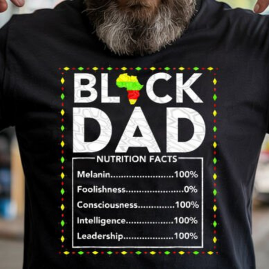 Black Dad Nutrition Facts Tee